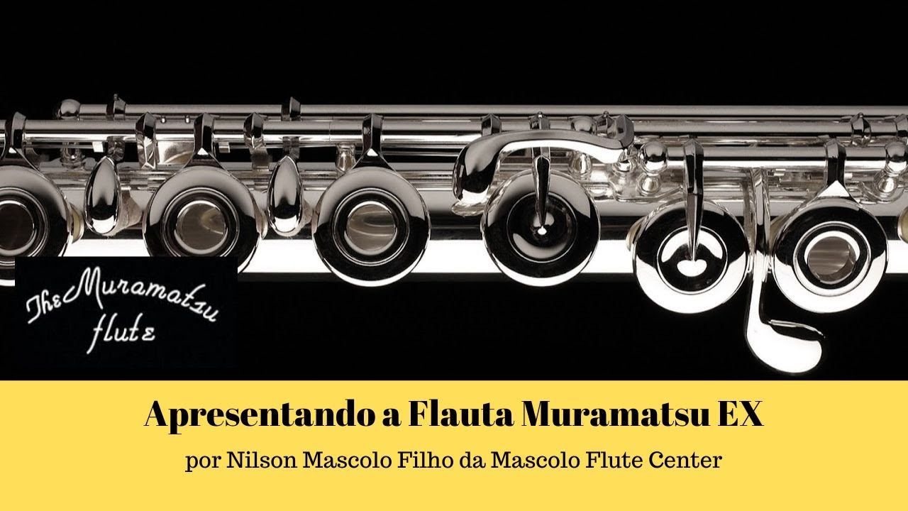 Apresentação da Flauta Muramatsu EX