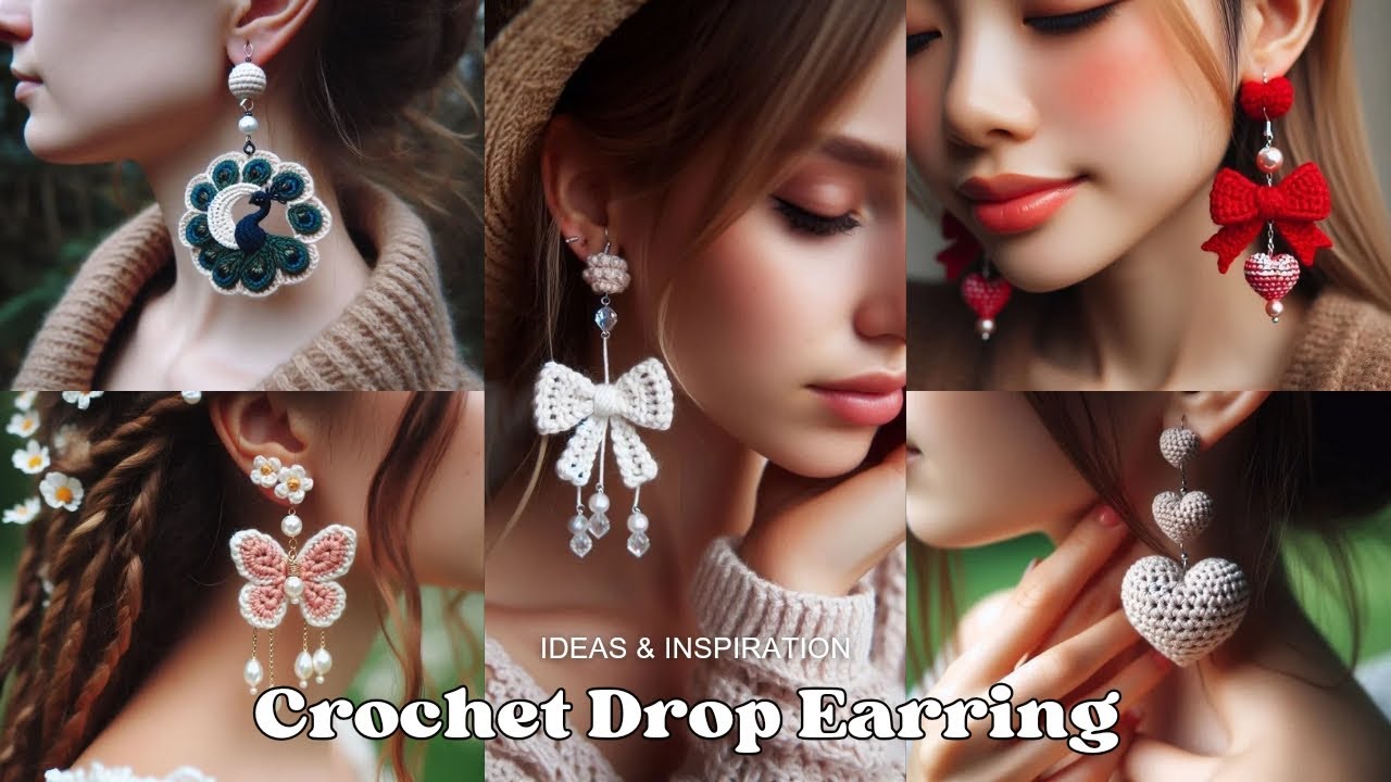 Creative Handmade Crochet Drop Earring Designs & Inspiration for Jewelry Makers