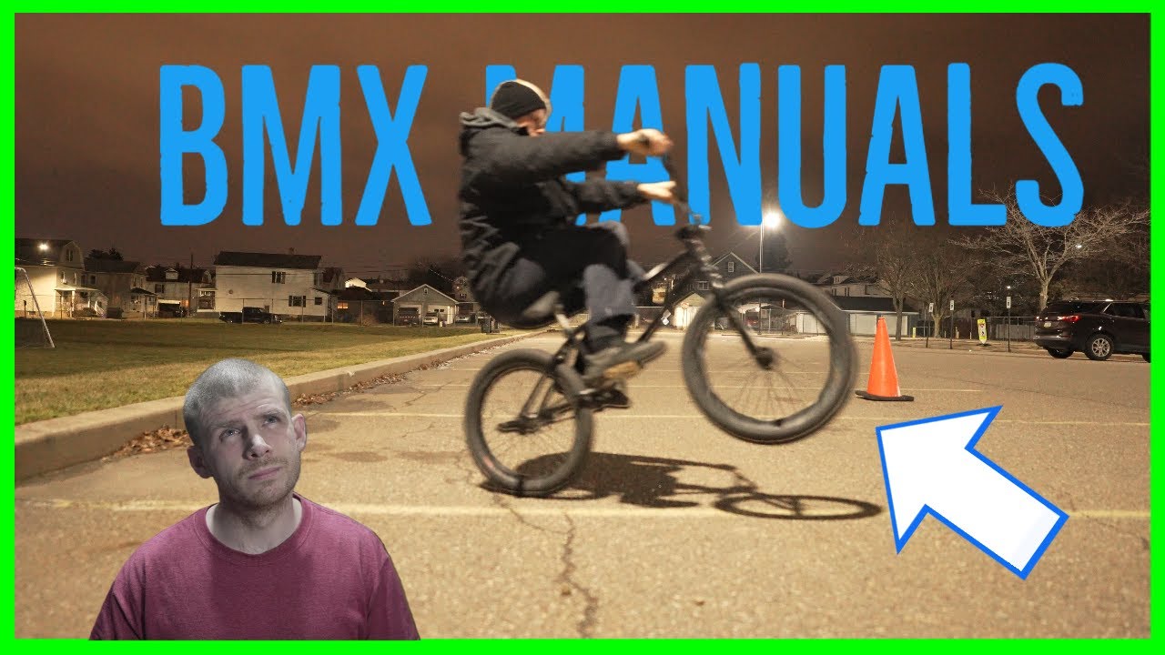 4 Steps To Learning BMX Manuals