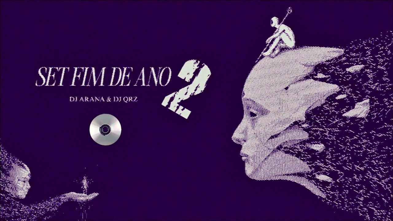 SET FIM DE ANO 2 - DJ ARANA & DJ QRZ ( 2025 )