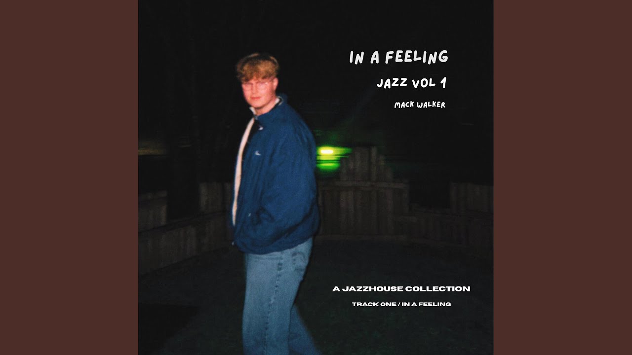 In a Feeling