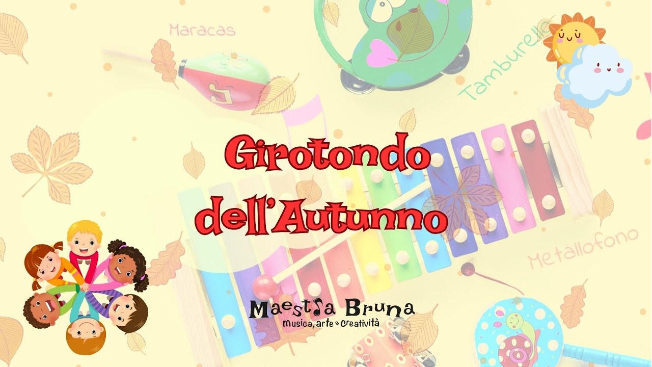Girotondo dell’Autunno - canzoncina per bambini