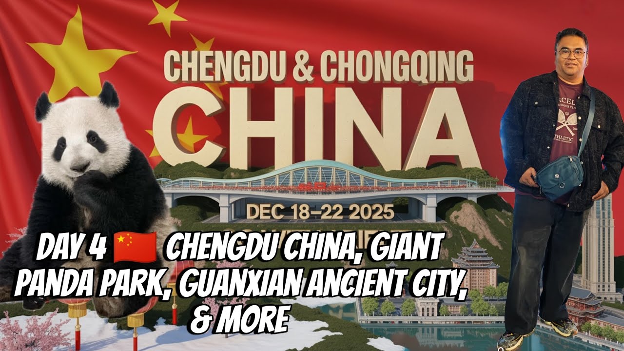 DAY 4 🇨🇳 CHENGDU CHINA, GIANT PANDA PARK, GUANXIAN ANCIENT CITY & MORE 