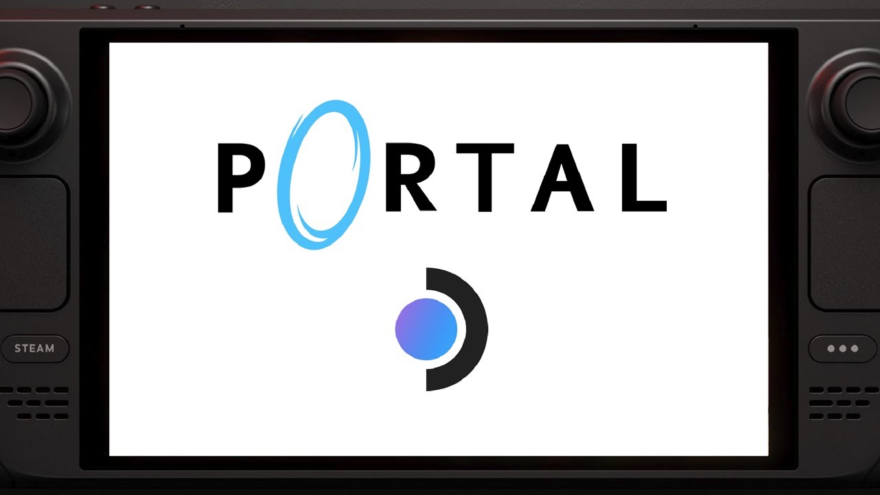STEAM DECK OLED ► PORTAL ► #01