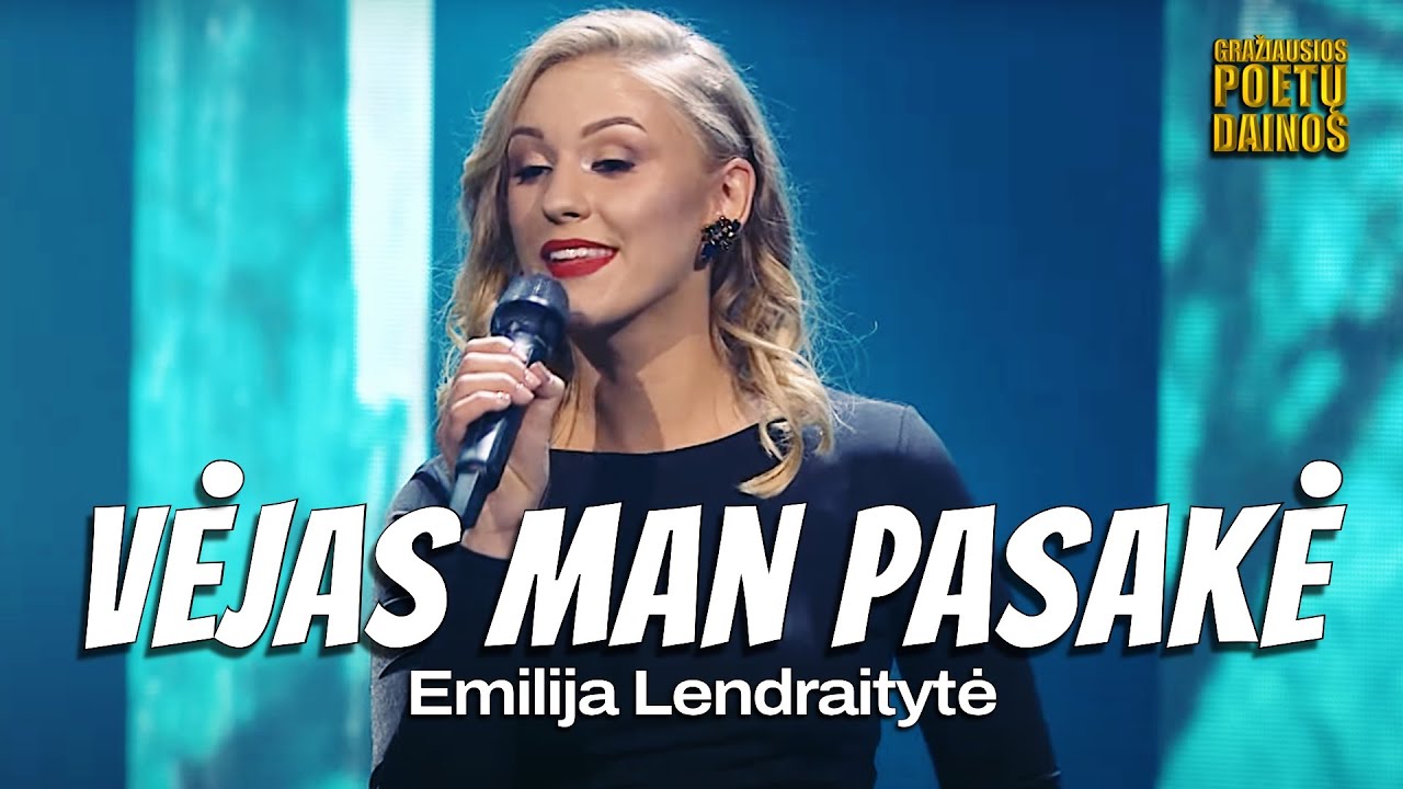 Emilija Lendraitytė - Vėjas Man Pasakė (Lyric Video). Gražiausios Poetų Dainos