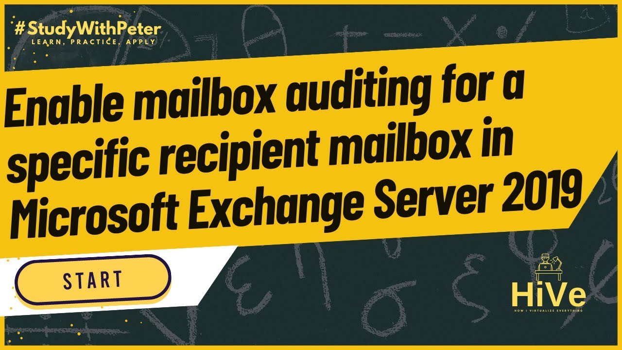 How to Enable Mailbox Auditing for a Specific Recipient Mailbox in Microsoft Exchange 2019