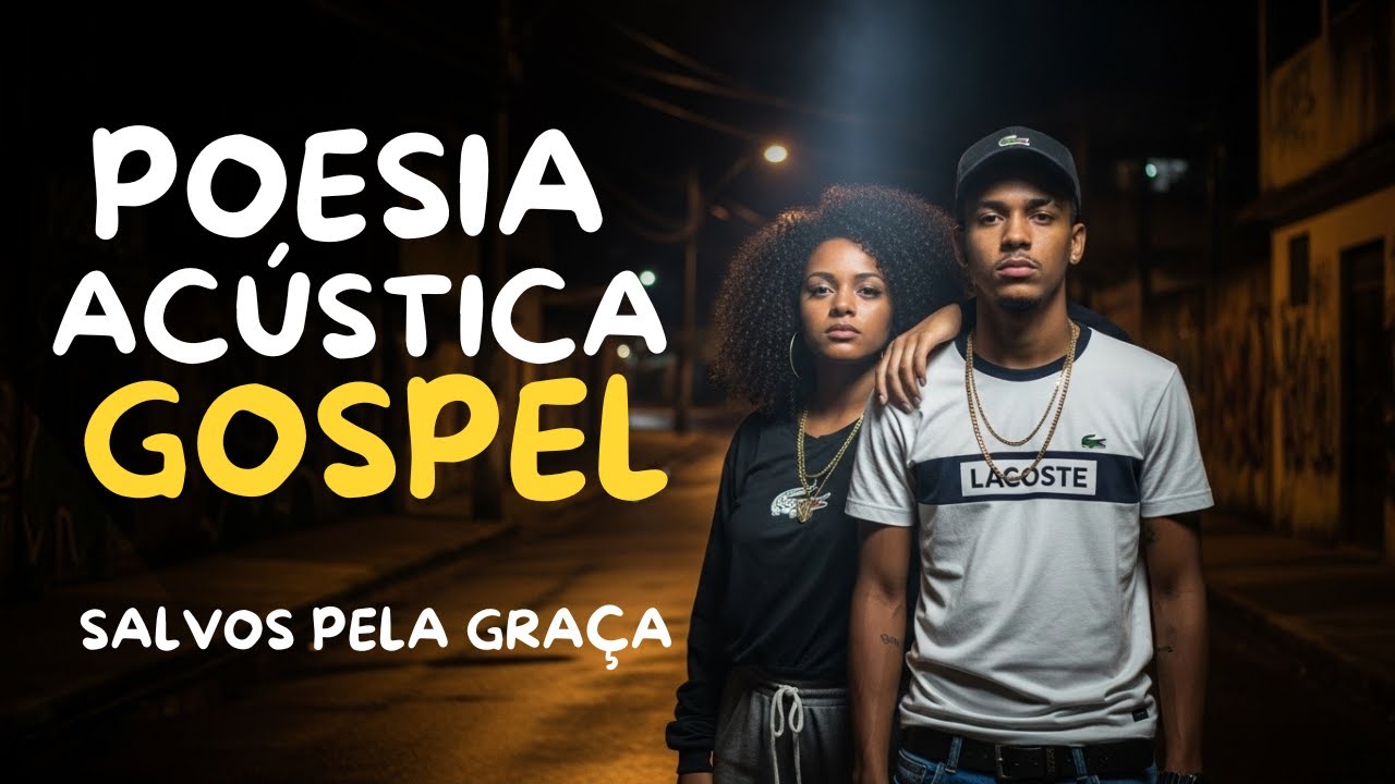 SALVO PELA GRAÇA – POESIA ACÚSTICA GOSPEL