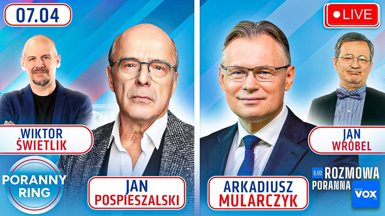 🔴 PORANNY RING 7:30 - JAN POSPIESZALSKI, ARKADIUSZ MULARCZYK