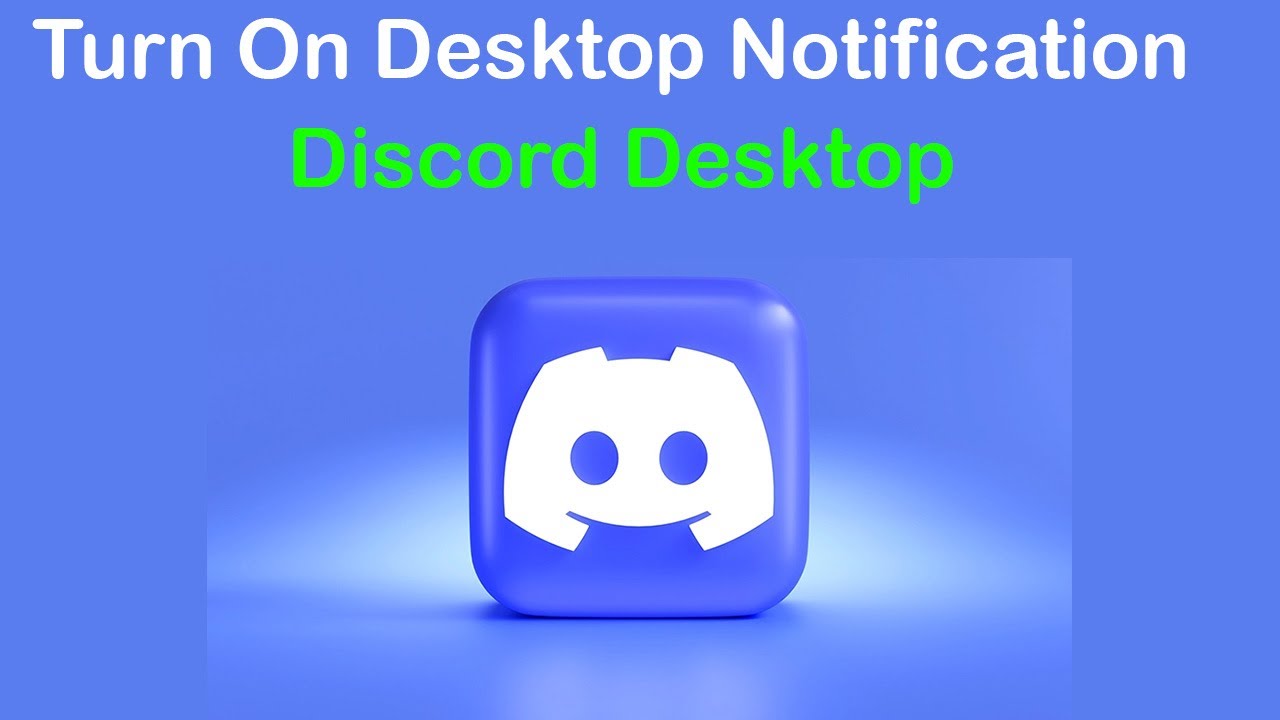 How to Turn On Desktop Notification in Discord?