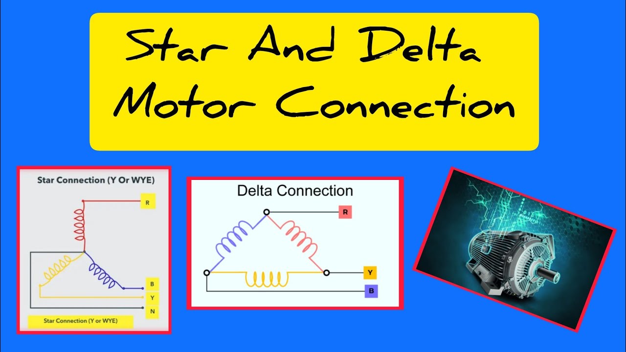 Star & Delta Motor Connection