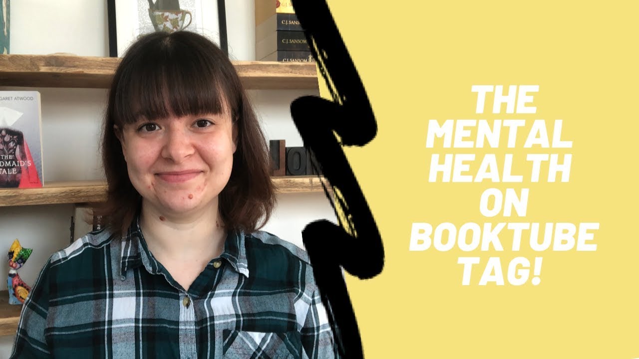 THE MENTAL HEALTH ON BOOKTUBE TAG! - What Victoria Read - Booktube