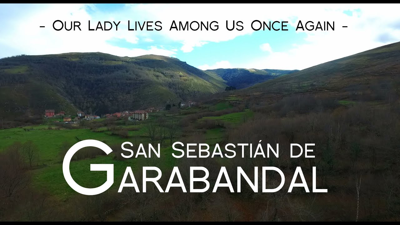 The Story of Garabandal - English - 2nd Edition
