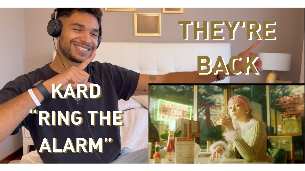KARD RING THE ALARM MV REACTION - QYP