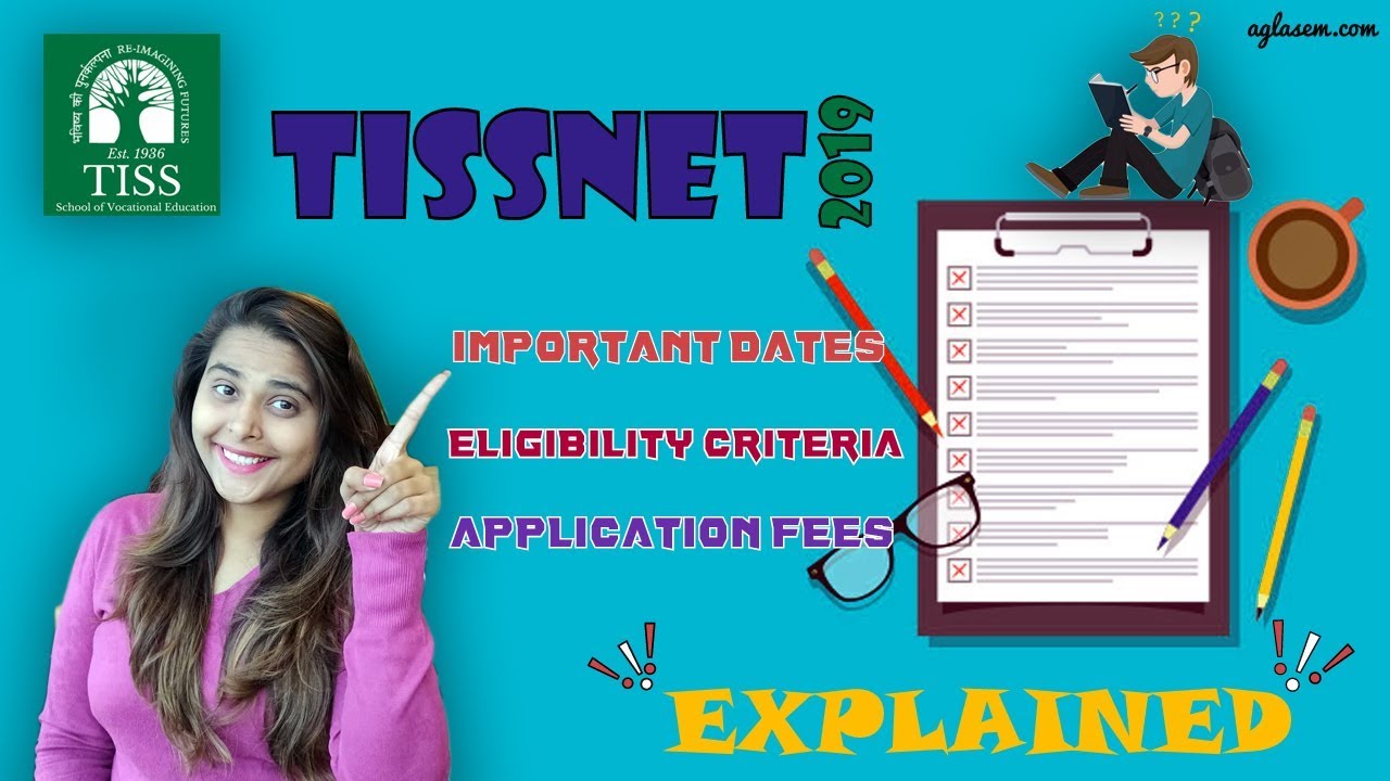 TISSNET 2019 - Exam Date, How to Apply, Application Fee, Eligibility