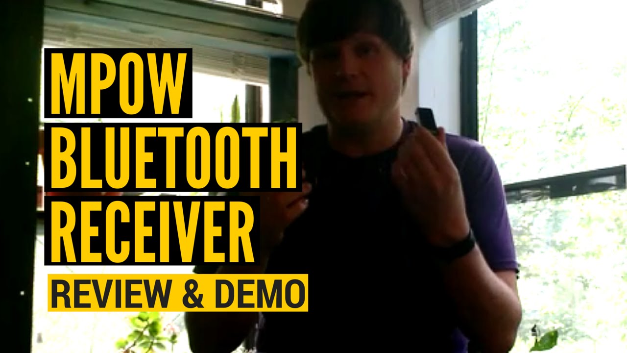 Mpow Streambot Bluetooth Receiver Review and Demo