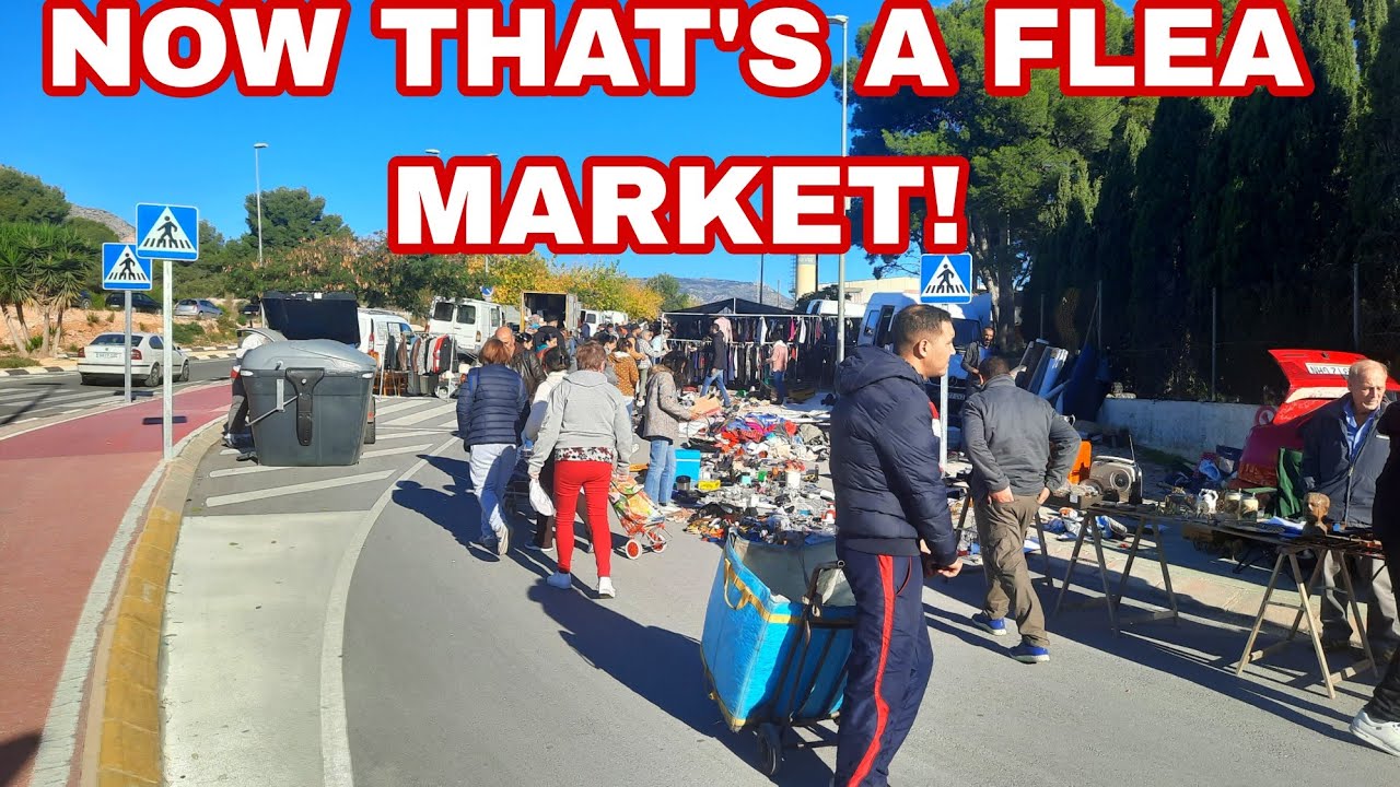 Giant FLEA MARKET Near Benidorm! #benidorm #fleamarket