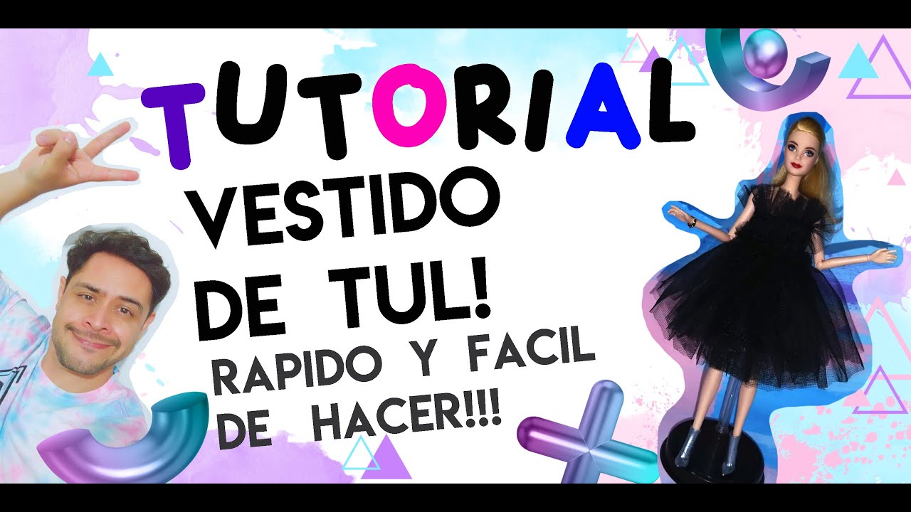 TUTORIAL!!! 👗 VESTIDO DE TUL PARA TUS MUÑECAS!!! 🧵 RAPIDO Y FACIL DE HACER!!! 😄