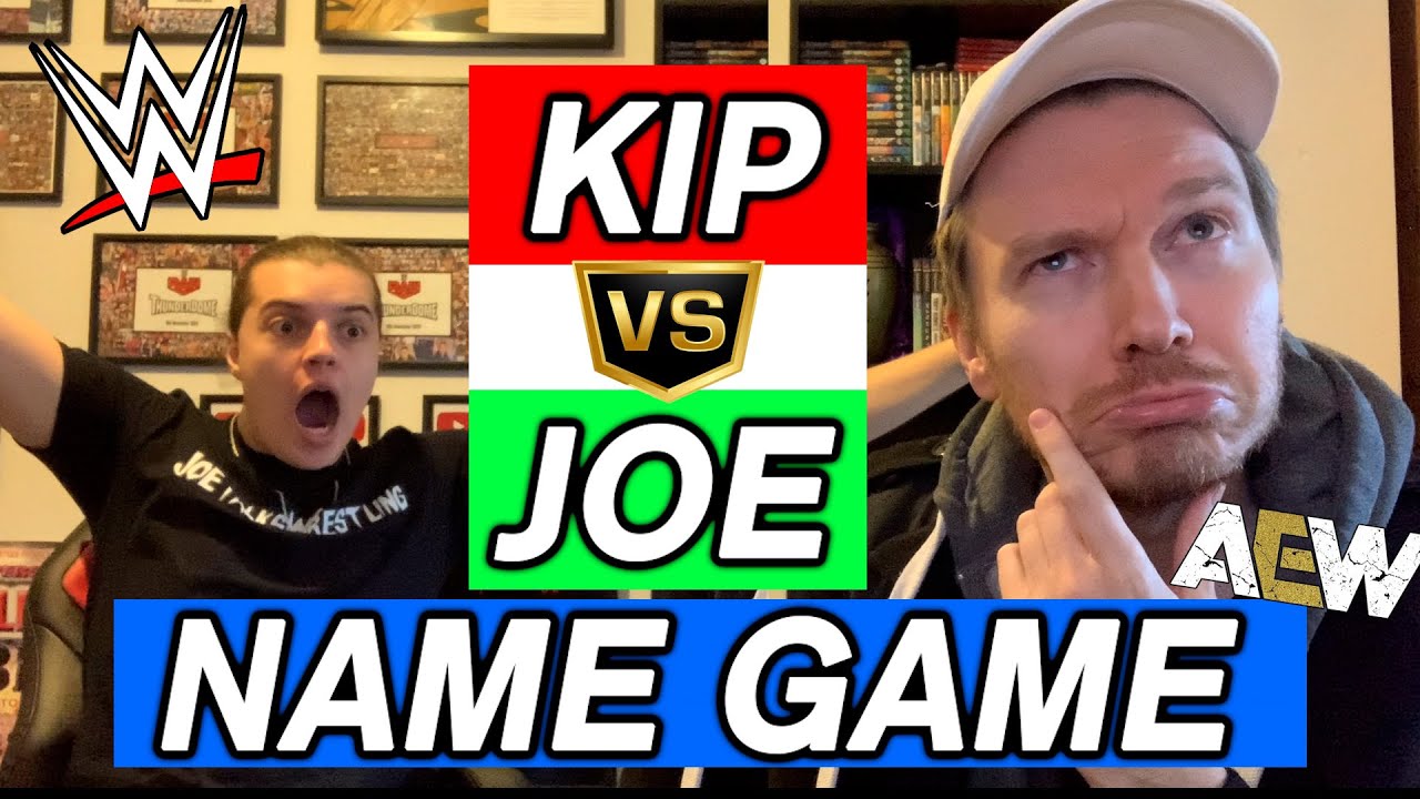 KIP CLIPS vs JOETALKSWRESTLING The FINAL Wrestler Name Game 3!