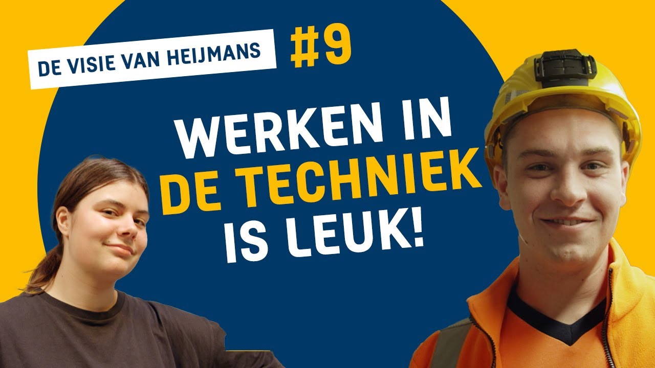 WERKEN IN DE TECHNIEK IS LEUK