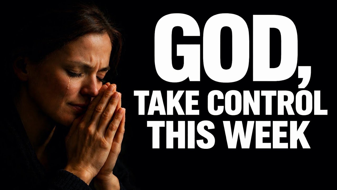 Morning Prayer for Peace | God, Take Control of My Week (Stress & Overthinking).