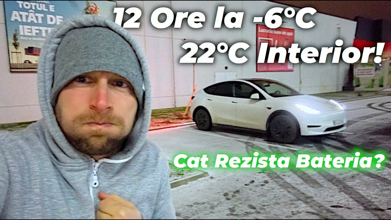 Tesla Model Y după 12 Ore la -6°C Caldura Pornita Non-Stop pe 22°C | Cu cata baterie a mai ramas?