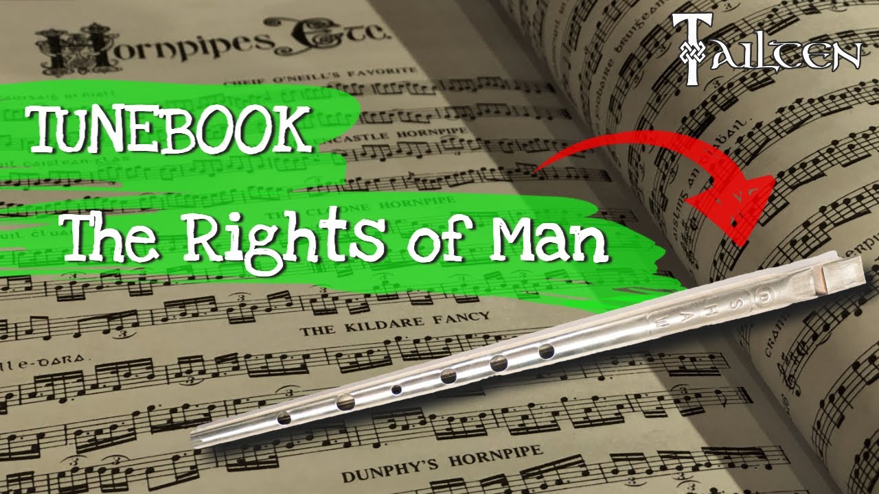 The Rights of Man - Tin Whistle [Tailten Tutorial / Tunebook]