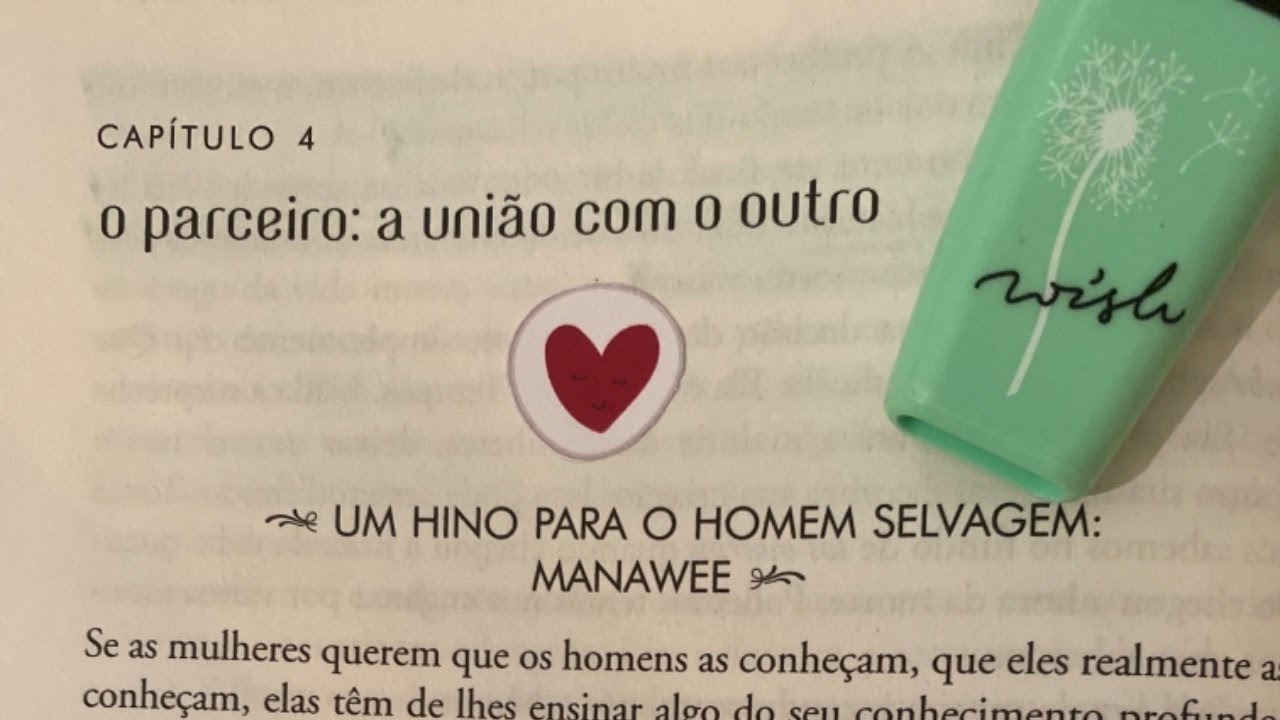 A União Com o Outro ( Mulheres Que Correm Com os Lobos: Cap.4)