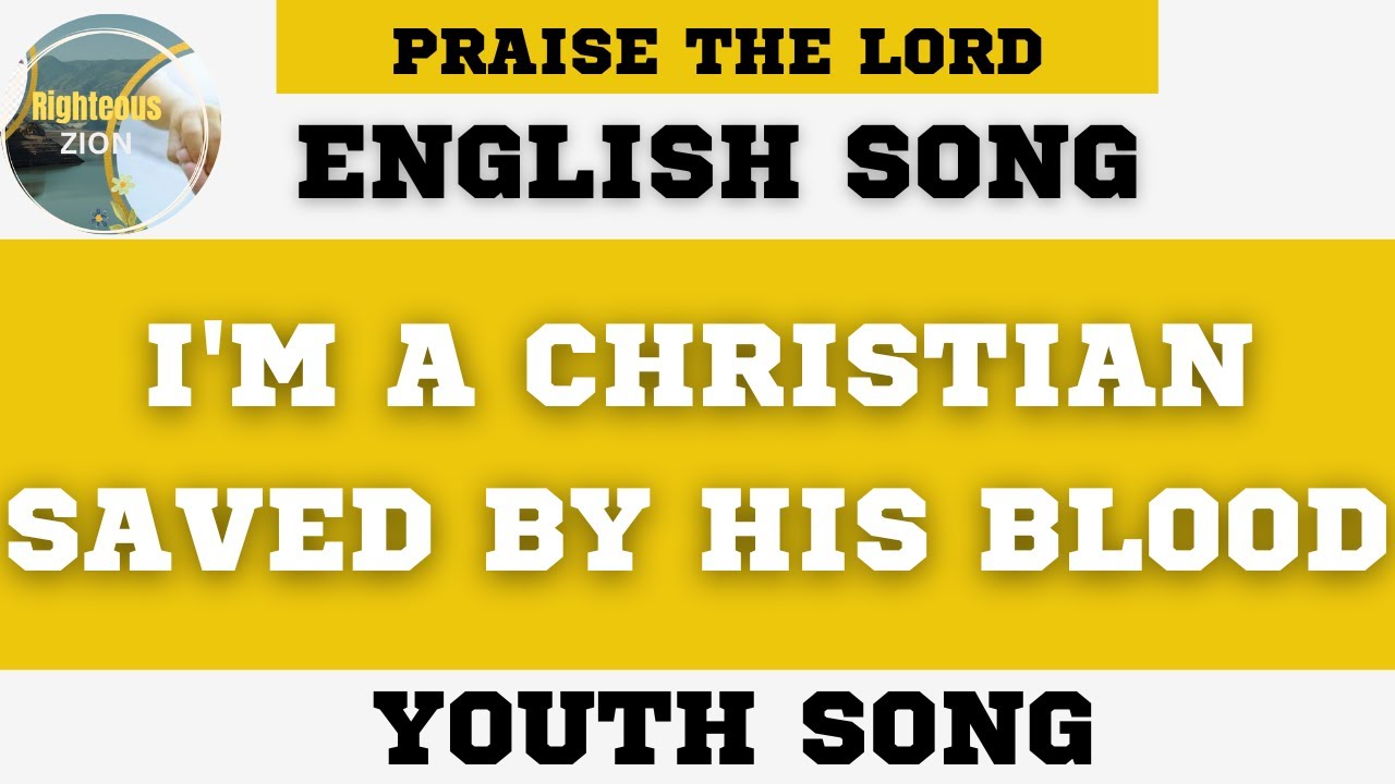 I'm a Christian saved by His blood|YouthmeetingSong|TPM|