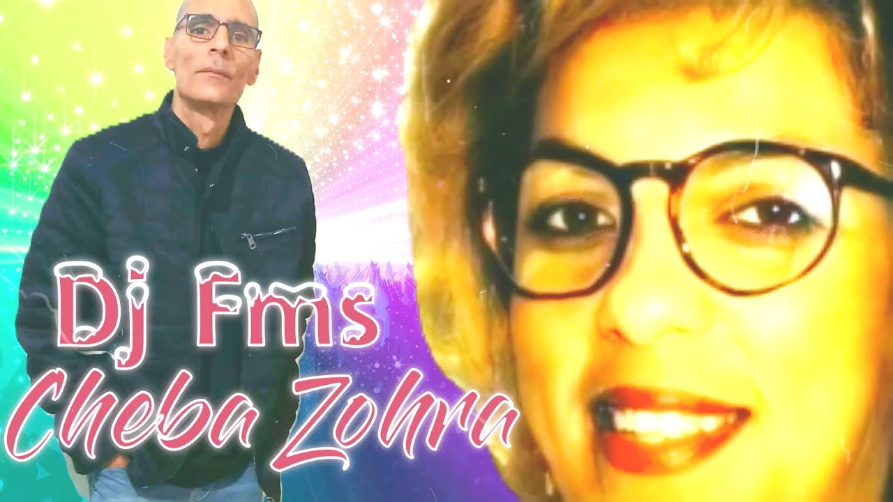 Cheba Zohra X Dj Fms L amane Remix