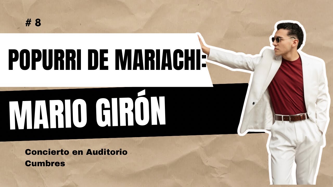 Popurrí De Mariachi - Covers by Mario Girón | Concierto Auditorio Cumbres | Mty. NL