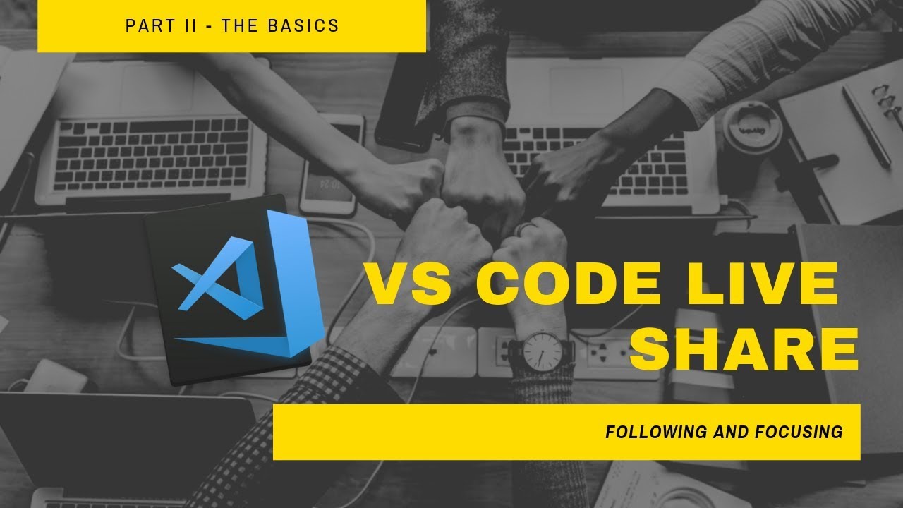 VS Code Live Share - II | Collaborative Programming | Following and Focusing