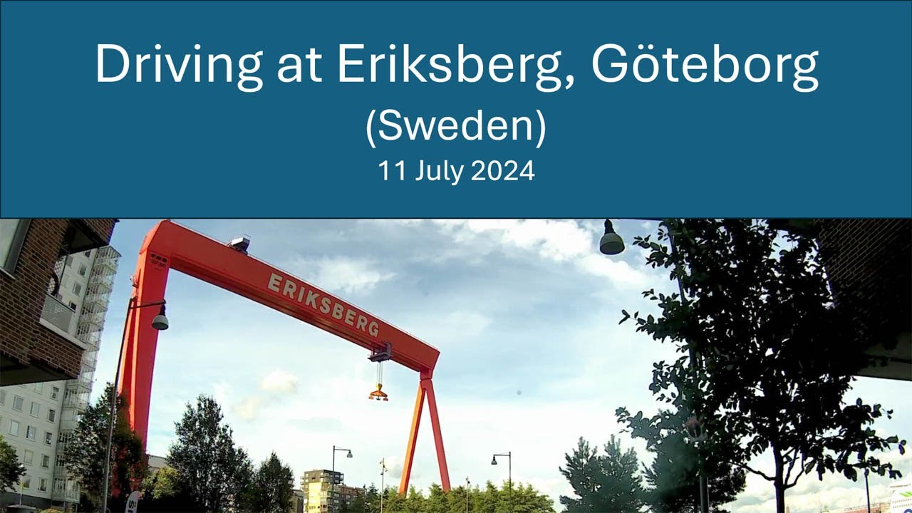 Driving at Eriksberg, Göteborg, Sweden (11 July 2024)