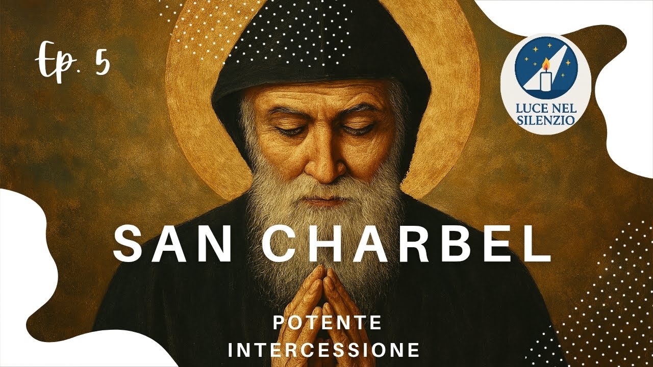 Invoca San Charbel con questa preghiera silenziosa e potente  