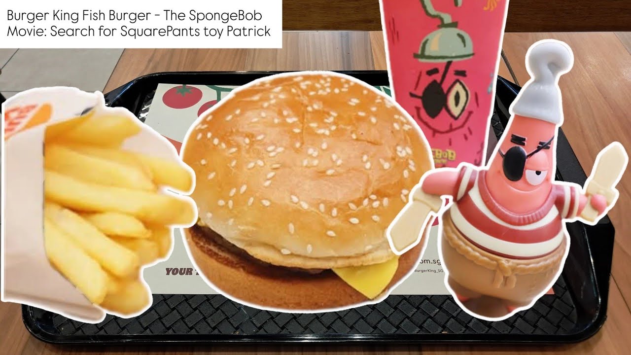 King Jr. Cheeseburger Meal @ Burger King, Choa Chu Kang Park with SpongeBob Movie Toy - Patrick Star