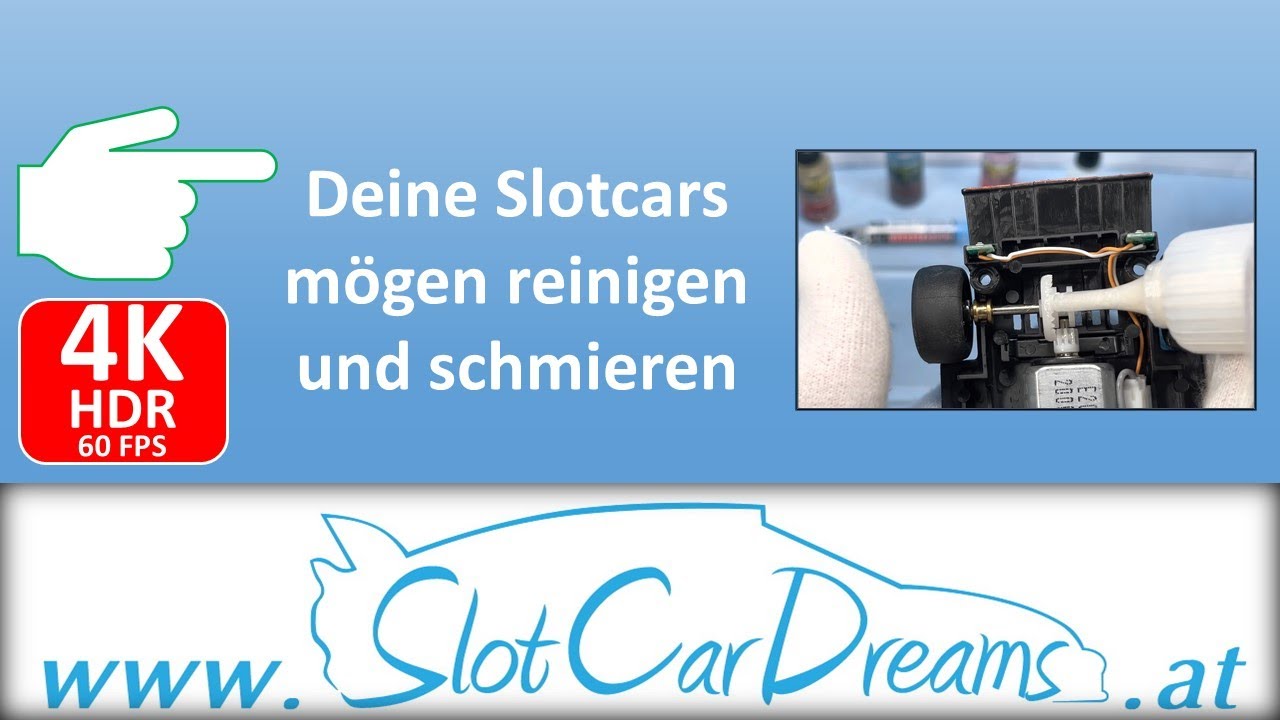 Deine Slotcars mögen reinigen und schmieren