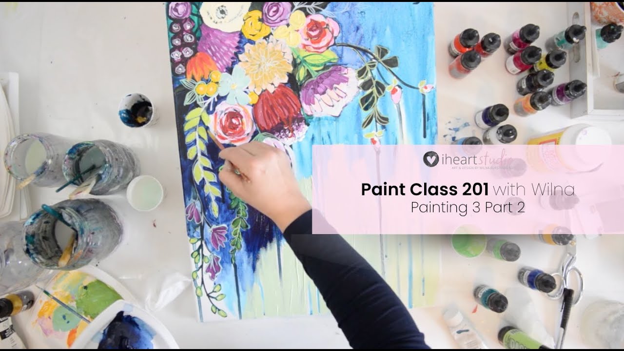 Paint Class 201 - Acrylic Painting 3 - Part 2
