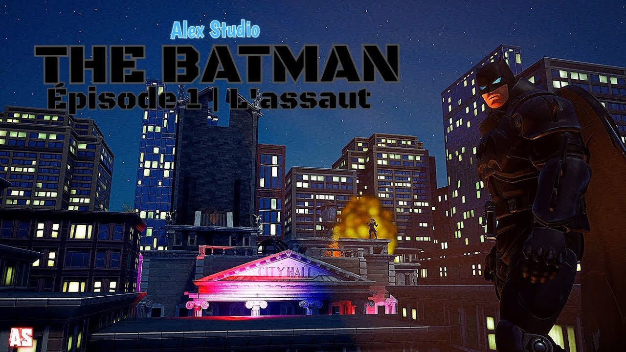 The Batman | Épisode 1 : L'assaut [série Fortnite]