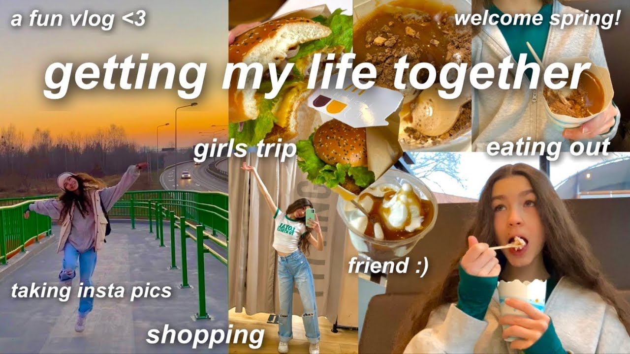 OGARNIAM SWOJE ŻYCIE *girls trip, eating out, shopping, taking insta pics* getting my life together