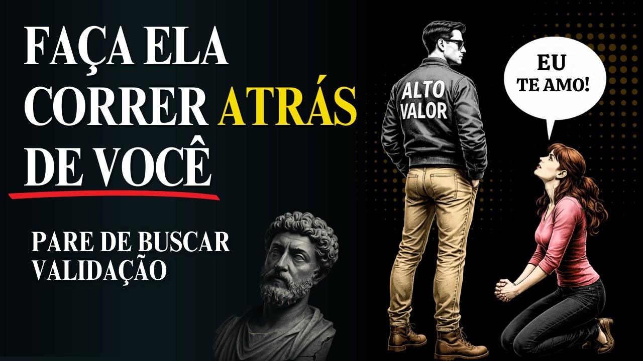 10 Segredos Estoicos para Fazer Qualquer Mulher Correr Atrás de Você Incansavelmente | ESTOICISMO