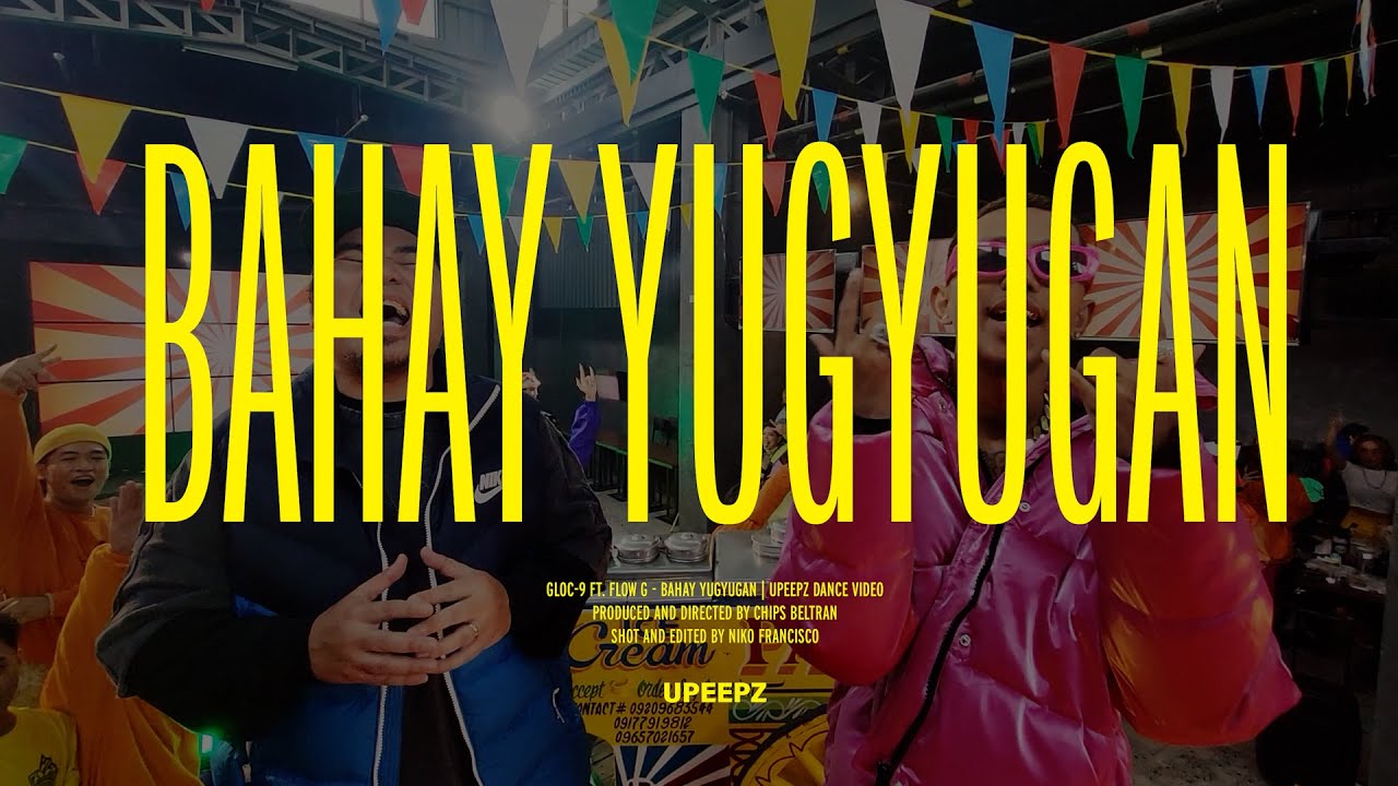 Gloc-9 ft. Flow G - Bahay Yugyugan | UPeepz Dance Video