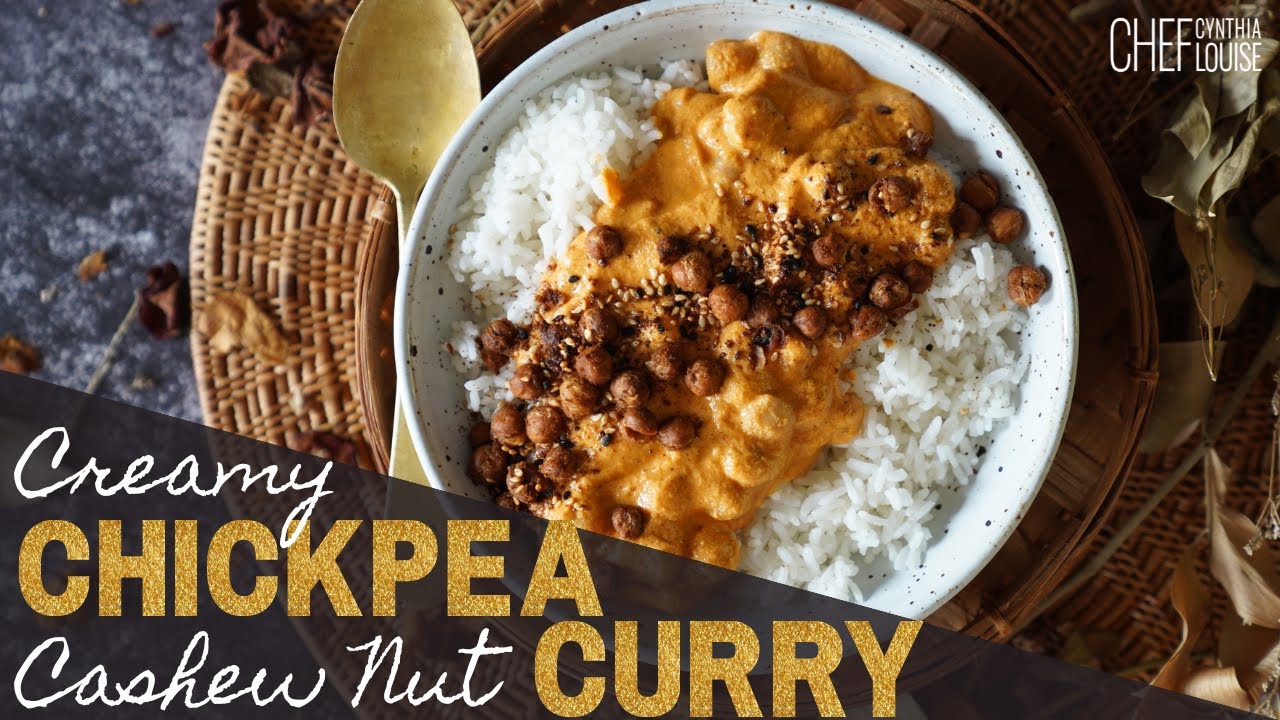 Quick and Easy Creamy Chickpea Cashew Nut Curry | Dairy-Free and Plant-based Recipe