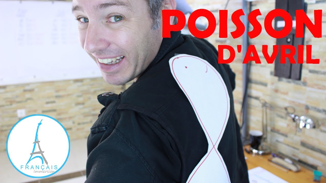 POISSON D'AVRIL ! Learn French Culture