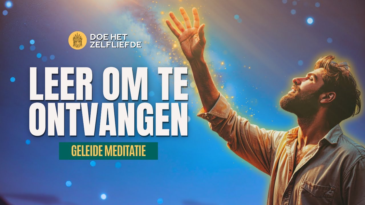 Laat geluk toe in je leven! | Geleide meditatie om jezelf open te stellen | Mannenstem