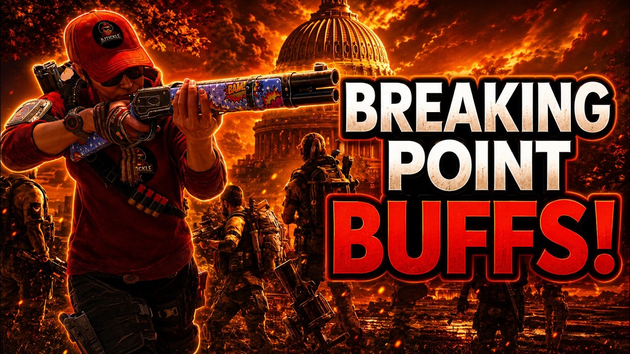 Breaking Point is getting buffed! The Division 2