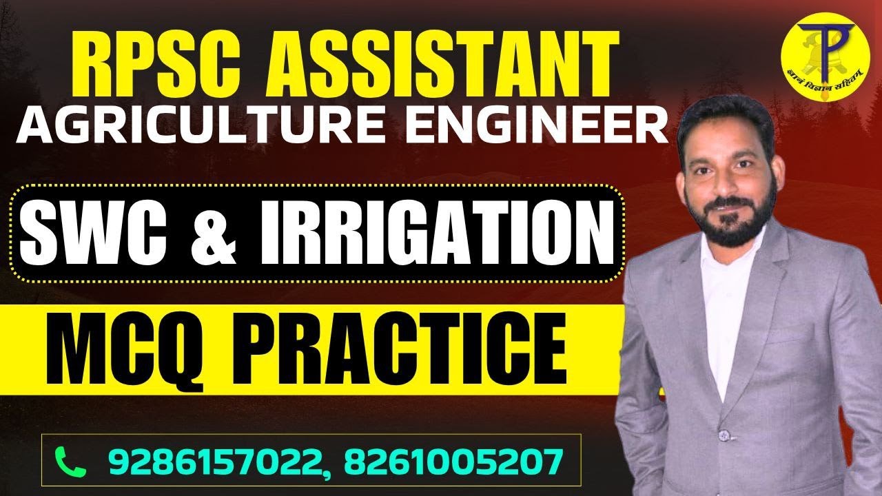RPSC Assistant Agriculture Engineer Irrigation & SWC MCQ Practice | RPSC AAE 2025