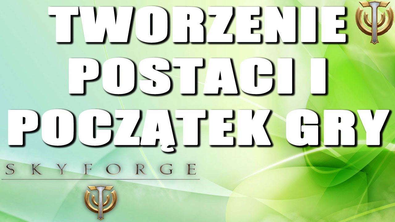 Skyforge - Tworzenie postaci
