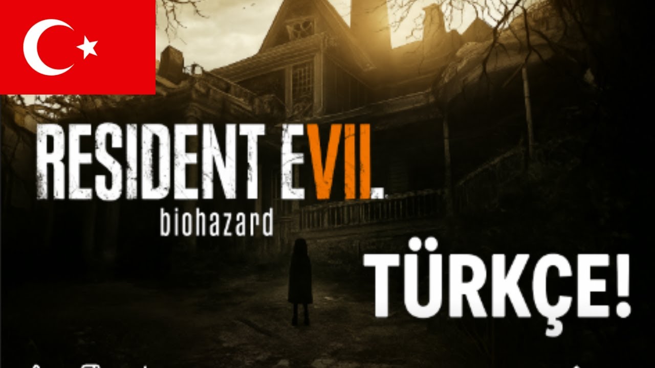 Resident Evil 7 Türkçe Yama Nasıl Kurulur? [Detaylı Anlatım]