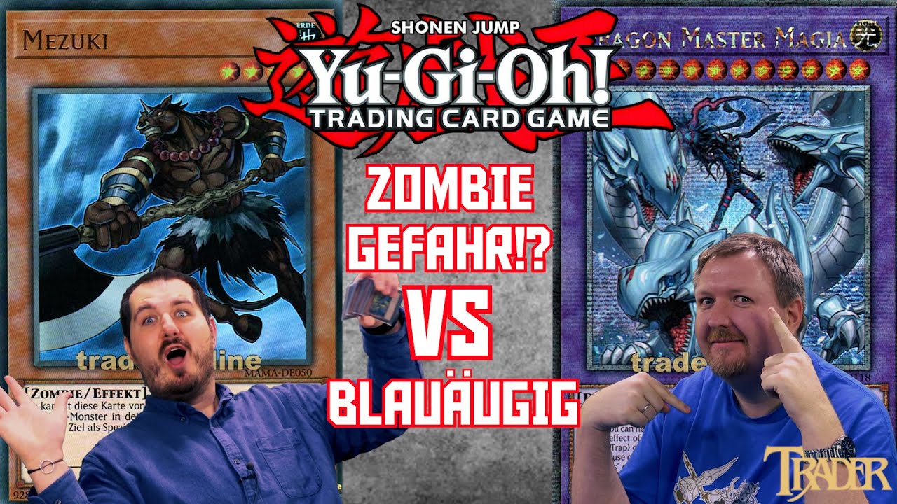 YuGiOh Zombie + Gefahr!? VS Blauäugig deutsch | StreamDuell 912 |Trader Duell 2025