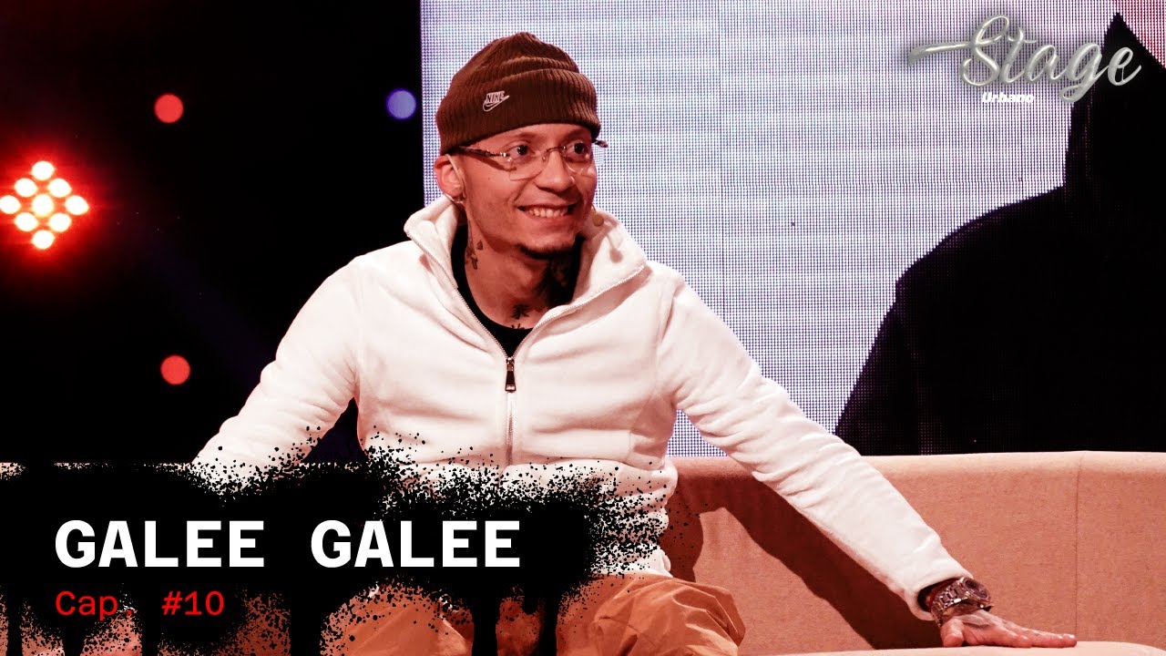 GALEE GALEE | Stage Urbano | Capítulo 10