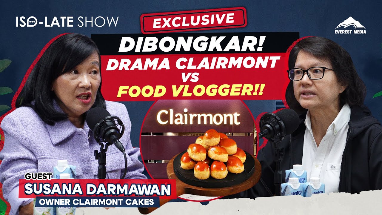 EKSKLUSIF! AKIBAT REVIEW BOHONG FOOD VLOGGER, CLAIRMONT RUGI MILYARAN! - Iso-Late Show #everestmedia